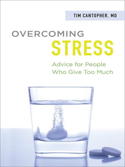 Title details for Overcoming Stress by Dr. Tim Cantopher - Available